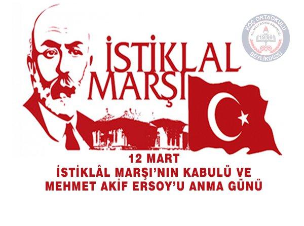 12 Mart İstiklal Marşının Kabulü ve  Mehmet Akif Ersoy´u Anma Günü